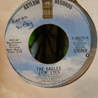 The Eagles Lyin' Eyes / Too Many Hands - 45 RPM Record