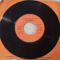Blue Swede Hooked On A Feeling / Gotta Have Your Love 7" Capitol Records 1973