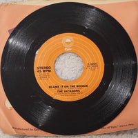 The Jacksons Blame It On the Boogie / Do What You Wanna Epic 7" Record 1978