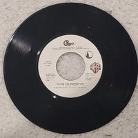 Chicago You're The Inspiration / Once In A Lifetime 1984 45rpm WB Records Rock Pop