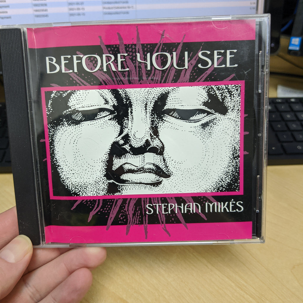 Stephan Mikes "Before You See" Music CD (1994)