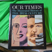 Our Times The Illustrated History of the 20th Century Hardcover Book with Slipcover
