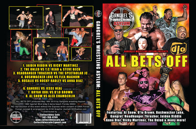 Wrestling: GWA Gangrel Wrestling Asylum All Bets Off Show DVD
